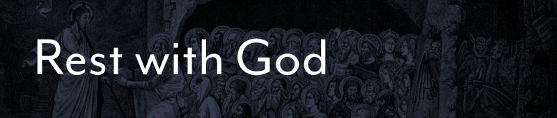 Rest with God