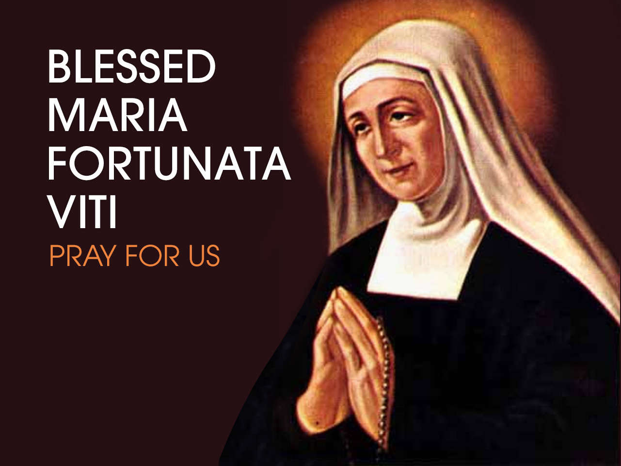 Bl. Maria Fortunata Viti