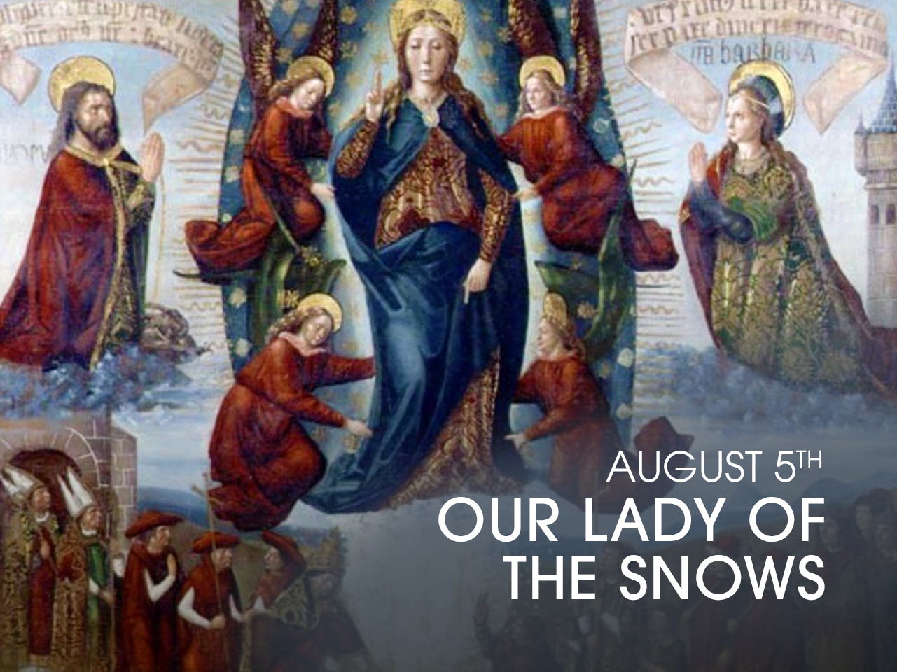 Our Lady of the Snows